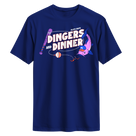 Dingers & Dinner T-Shirt